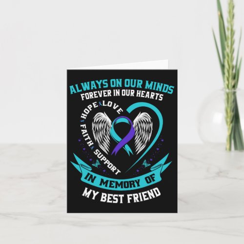 Memory Of My Best Friend Suicide Awareness Prevent Card