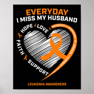 Memory Of My Husband Remembrance Leukemia Awarenes Poster