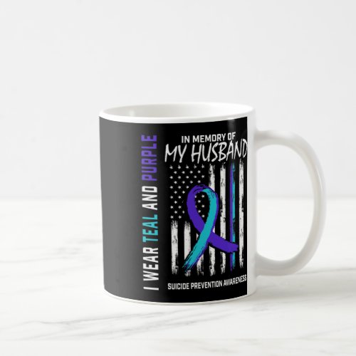 Memory Of My Husband Suicide Awareness Prevention  Coffee Mug