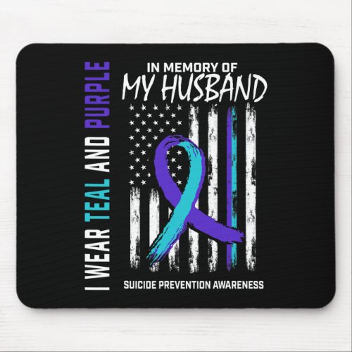 Memory Of My Husband Suicide Awareness Prevention  Mouse Pad