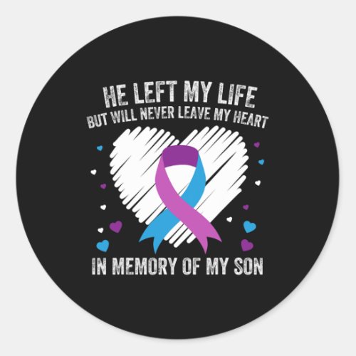 Memory Of My Loving Son Suicide Prevention Awarene Classic Round Sticker