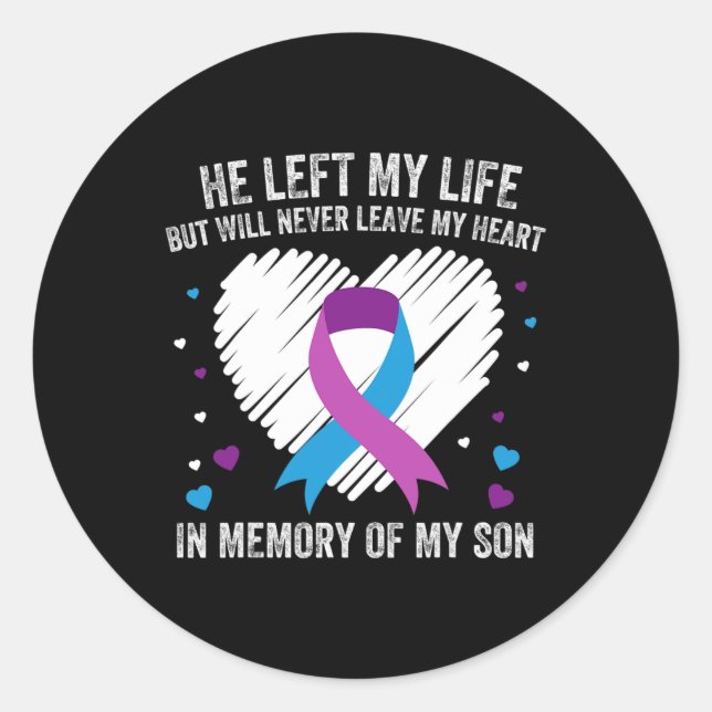 Memory Of My Loving Son Suicide Prevention Awarene Classic Round Sticker (Front)