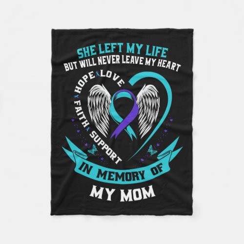 Memory Of My Mom Loss Of Mother Suicide Awareness  Fleece Blanket