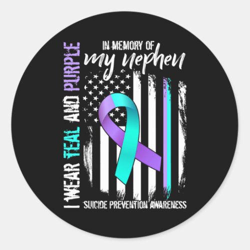 Memory Of My Nephew Suicide Awareness Prevention F Classic Round Sticker