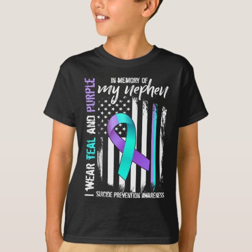 Memory Of My Nephew Suicide Awareness Prevention F T_Shirt