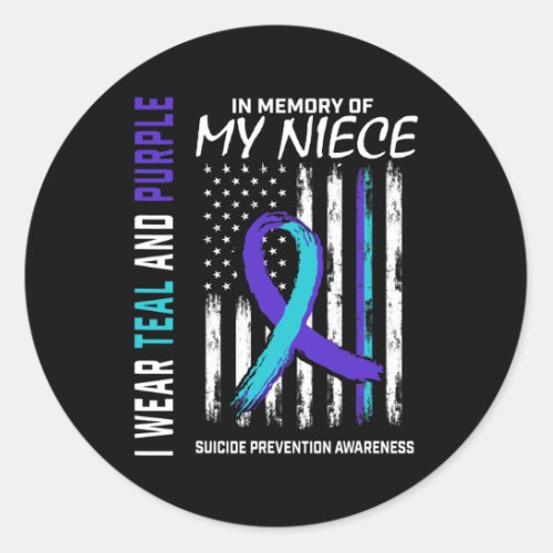 Memory Of My Niece Suicide Awareness Prevention Fl Classic Round Sticker