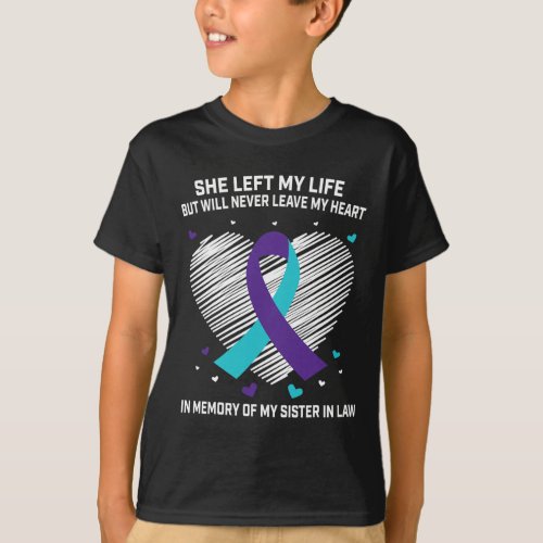 Memory Of My Sister In Law Suicide Awareness Preve T_Shirt