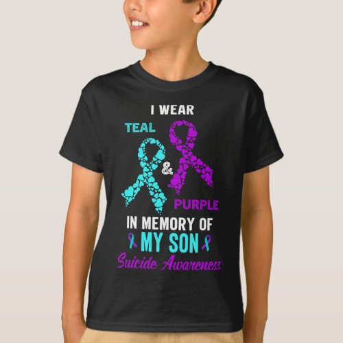 Memory Of My Son Mom Dad Suicide Prevention Awaren T_Shirt