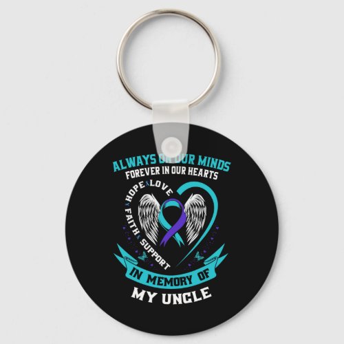 Memory Of My Uncle Suicide Awareness Prevention Me Keychain