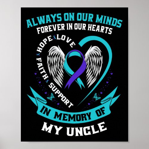 Memory Of My Uncle Suicide Awareness Prevention Me Poster