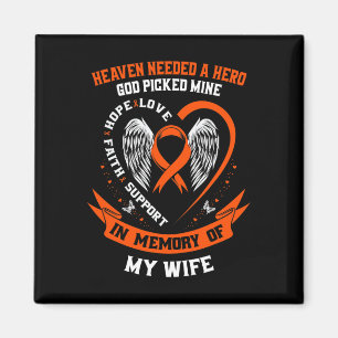 Memory Of Wife Leukemia Awareness Memorial Gifts H Magnet