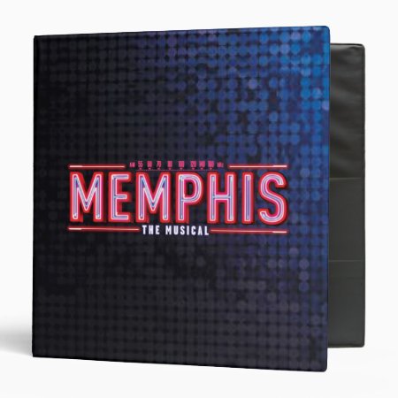 Memphis - The Musical Logo 3 Ring Binder