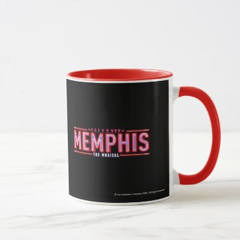Memphis - The Musical Logo Mug by memphisthemusical at Zazzle