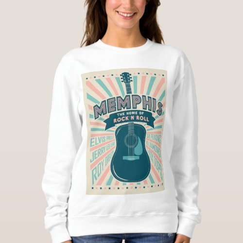 Memphis TN Guitar Series  Rock_N_Roll Sweatshirt