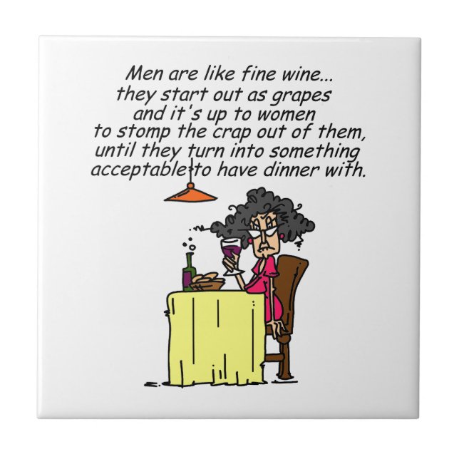 Men and FIne Wine Humor Ceramic Tile (Front)