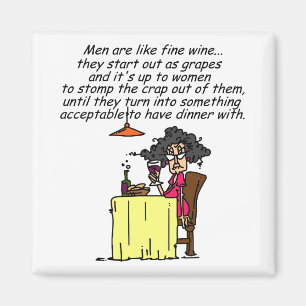 Men and FIne Wine Humor Magnet
