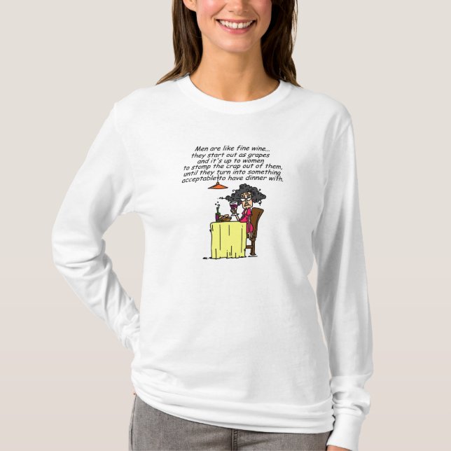 Men and FIne Wine Humor T-Shirt (Front)