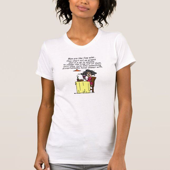 Men and FIne Wine Humor T-Shirt (Front)