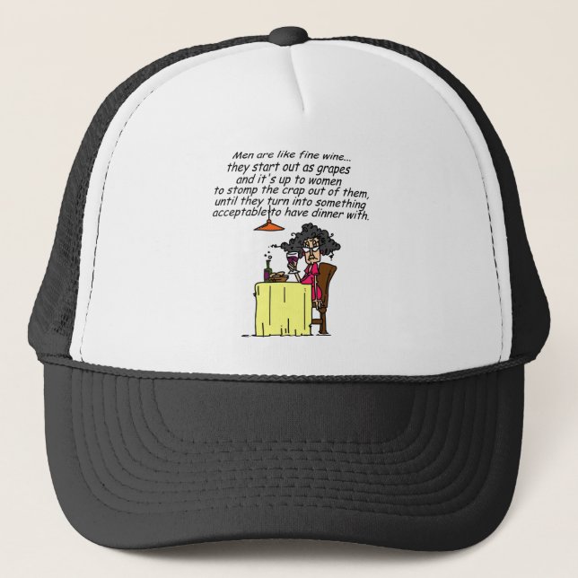 Men and FIne Wine Humor Trucker Hat (Front)