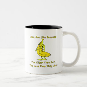 Men Are Like Bananas Two-Tone Coffee Mug