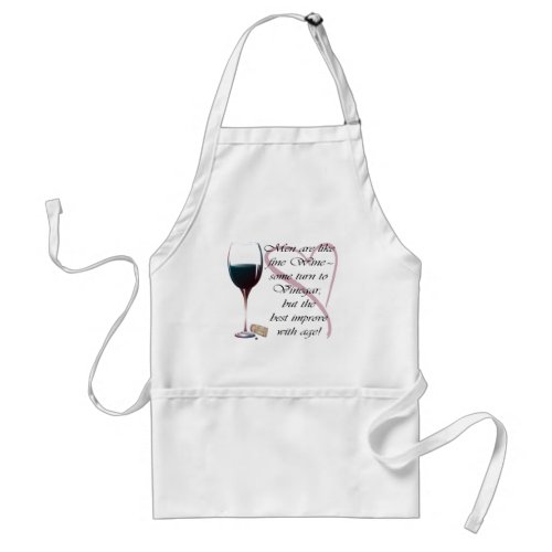 Men are like fine Wine humorous gifts Adult Apron