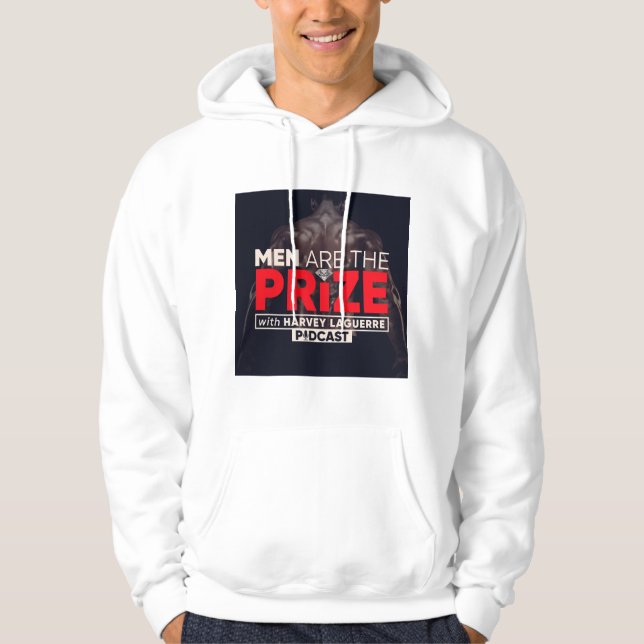 MEN ARE THE PRIZE HOODIES (Front)