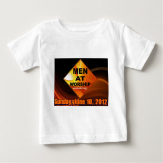 Men at Worship 2012 Baby T-Shirt