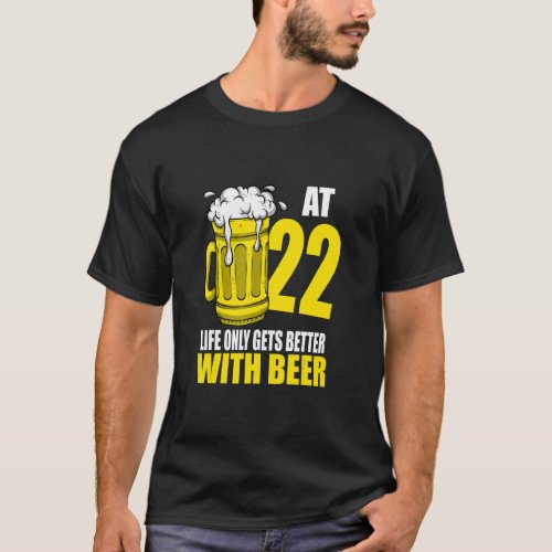 Men Beer Birthday  22 Year Old Drinking Beer  T_Shirt