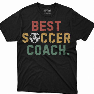 Men Best Soccer Coach Funny Sayings Dad Birthday  T-Shirt