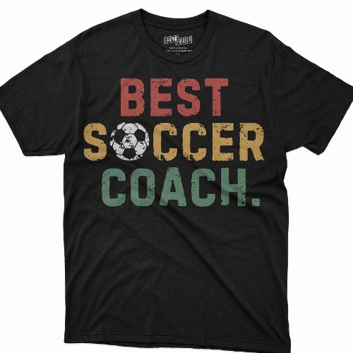 Men Best Soccer Coach Funny Sayings Dad Birthday  T_Shirt