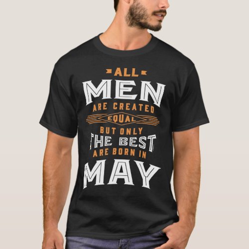 Men Born In May T_Shirt