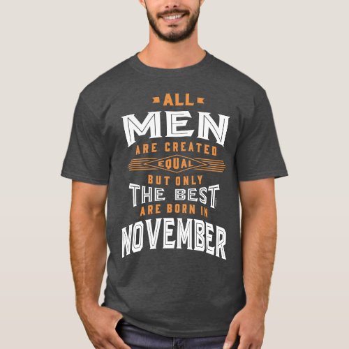 Men Born In November T_Shirt