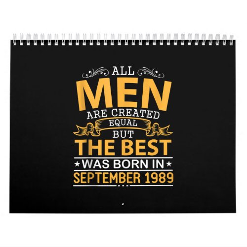 Men Created Equal The Best Was Born In September Calendar