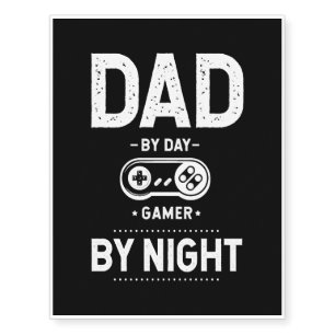 Men Dad By Day gamer By Night Father's Day Gift Temporary Tattoos