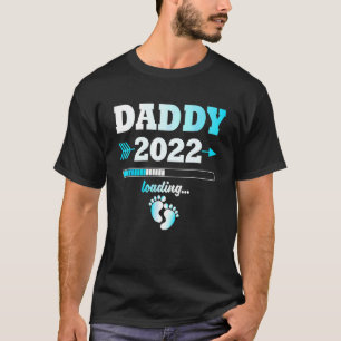 Men Daddy 2022 Loading Expectant Father Offspring T-Shirt