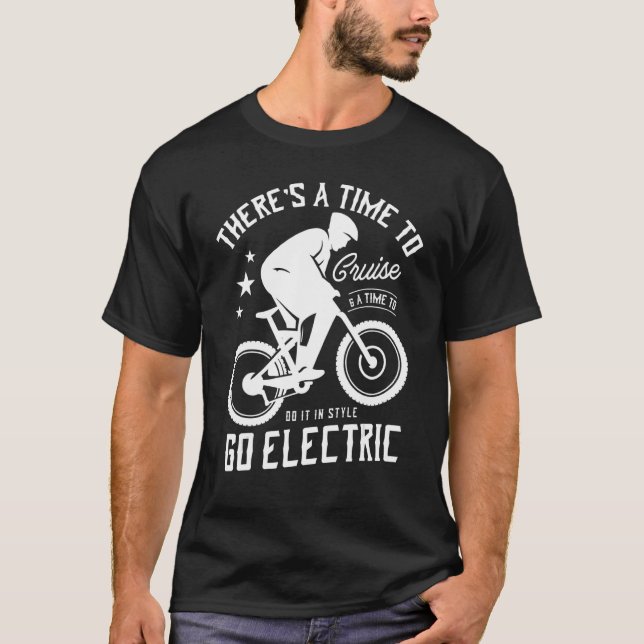 Men Ebike Women Bicycle Mountainbike Ebiker For A  T-Shirt (Front)