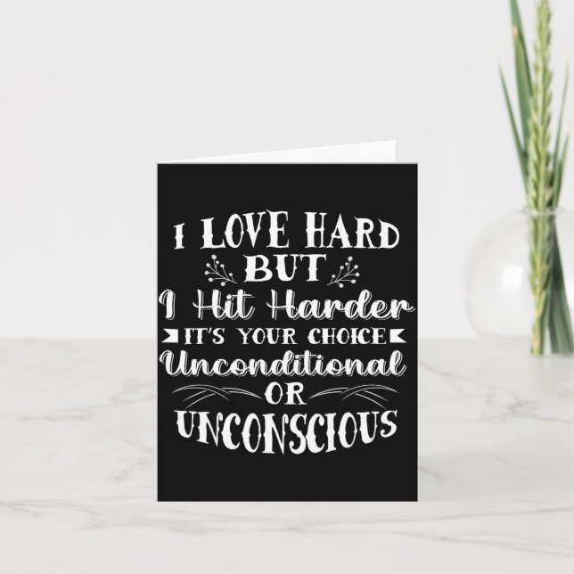 Men I Love Hard But I Hit Harder Funny Saying Quot Card (Front)