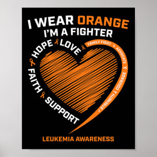 Men Kids Fighter Gift I Wear Orange Leukemia Aware Poster