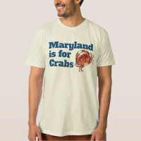 MEN - Maryland is for Crabs T-Shirt
