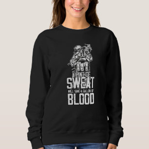 Men Military Support Sweat Will Save A Gallon Of B Sweatshirt