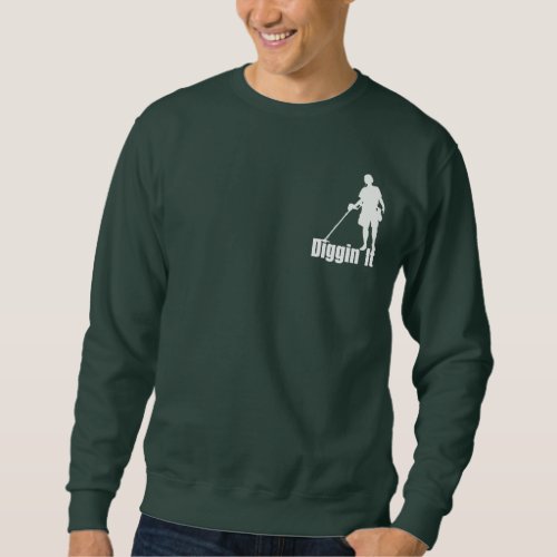 Men or Womens Basic SweatShirt Metal Detecting