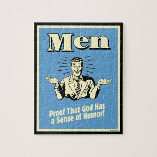 Men Proof That God Has A Sense Of Humor Jigsaw Puzzle