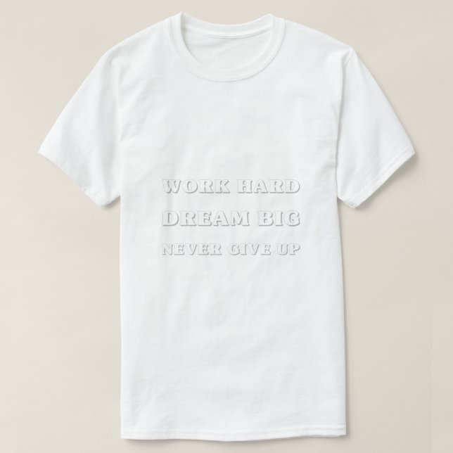 Men’s Motivational Quote T-Shirts, Hoodies & Long  (Design Front)