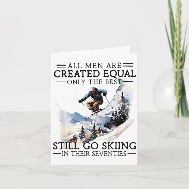 Men Still Go Skiing 70 Winter Srts Lover Skier  Card (Front)