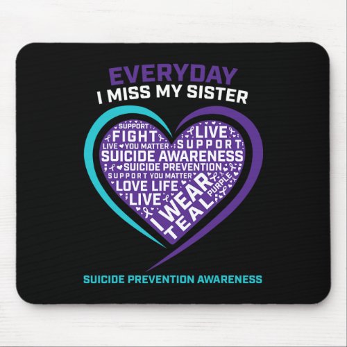 Men Suicide Awareness Sister Suicide Prevention  Mouse Pad