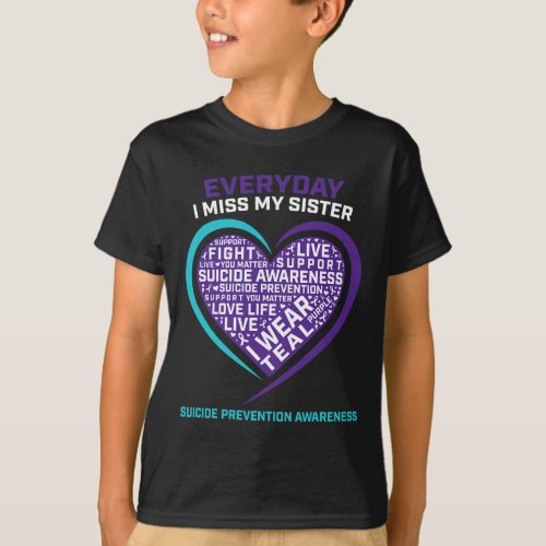 Men Suicide Awareness Sister Suicide Prevention  T_Shirt