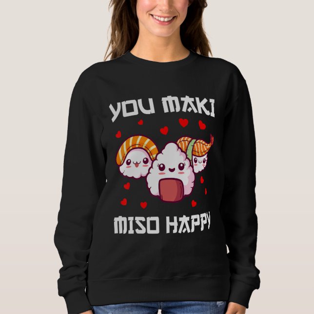 Men Sushi Miso Maki Japan Wasabi Nigiri Fish Sweatshirt (Front)