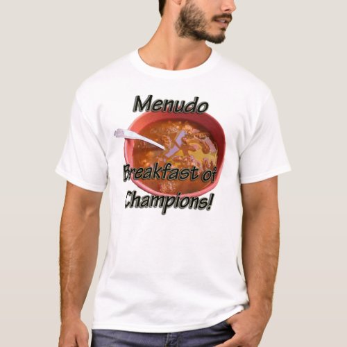Men t Shirt _ Menudo Breakfast of Champions