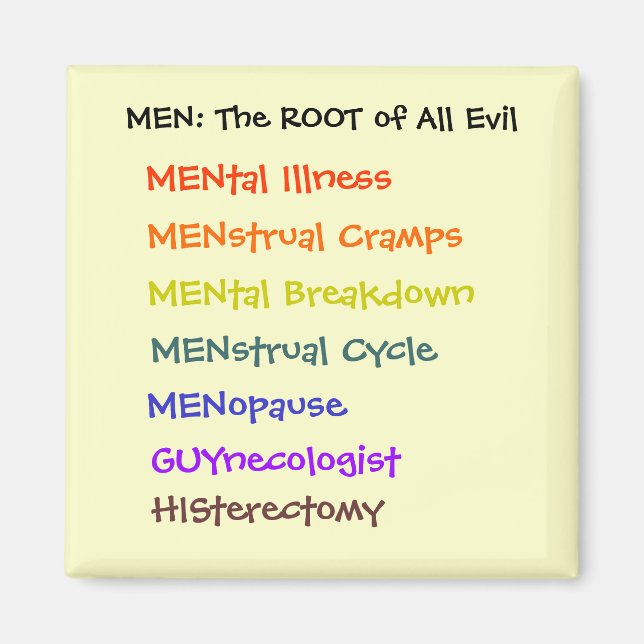 MEN: The Root of All Evil Magnet (Front)