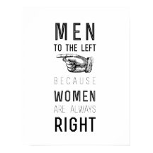 men to the left because women are always right